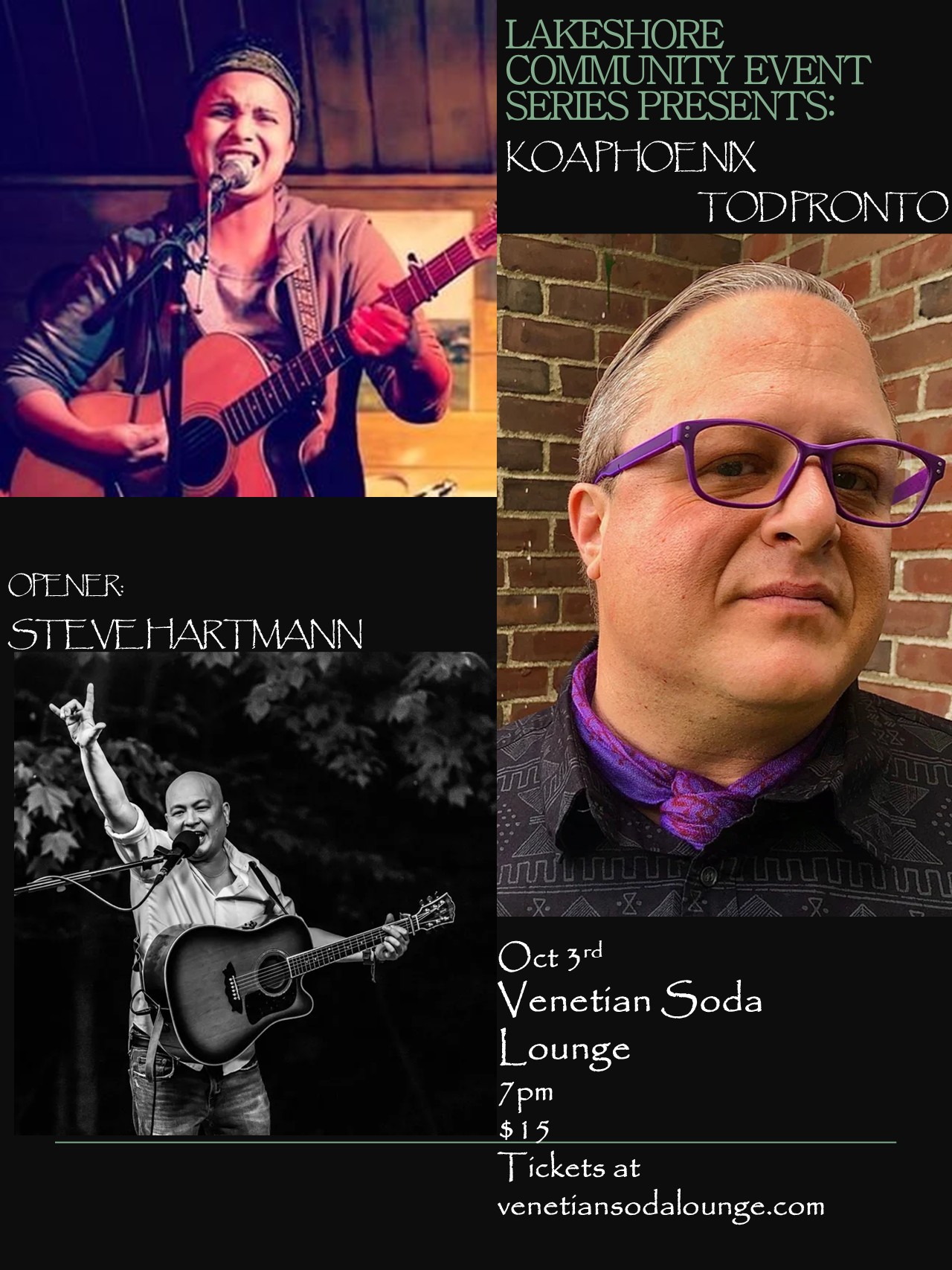 Lakeshore Community Event Series Presents: Tod Pronto, Koa Phoenix, and Steve Hartmann at The Venetian